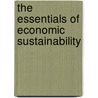 The Essentials of Economic Sustainability door John Ikerd
