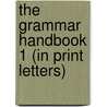 The Grammar Handbook 1 (in Print Letters) door Sue Lloyd