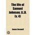 The Life Of Samuel Johnson, Ll.d Volume 4