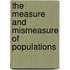 The Measure And Mismeasure Of Populations