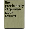 The Predictabilty of German Stock Returns by Judith Klähn