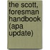 The Scott, Foresman Handbook (apa Update)