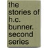 The Stories of H.C. Bunner. Second Series