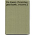 The Tower Chronicles: GeistHawk, Volume 2