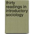 Thirty Readings in Introductory Sociology