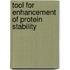 Tool for Enhancement of Protein Stability