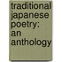 Traditional Japanese Poetry: An Anthology