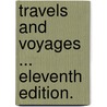 Travels and Voyages ... Eleventh edition. door William Lithgow