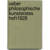 Ueber Philosophische Kunsterstes heft1828 door G. Von Mehring