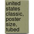 United States Classic, Poster Size, Tubed
