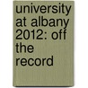 University at Albany 2012: Off the Record door Michelle Davis