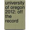 University of Oregon 2012: Off the Record door Jesse Thomas