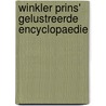 Winkler Prins' Gelustreerde Encyclopaedie door Onbekend