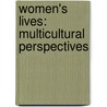 Women's Lives: Multicultural Perspectives by Margo Okazawa-Rey