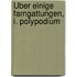 Über einige Farngattungen, I. Polypodium