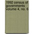 1992 Census of Governments Volume 4, No. 6