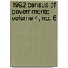 1992 Census of Governments Volume 4, No. 6 door United States Bureau of the Census