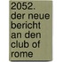 2052. Der neue Bericht an den Club of Rome