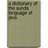 A Dictionary Of The Sunda Language Of Java