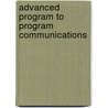 Advanced Program to Program Communications by Jesse Russell