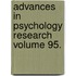 Advances in Psychology Research Volume 95.