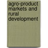 Agro-product markets and Rural development door Patrick Manasseh Mwalukisa