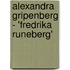 Alexandra Gripenberg - 'Fredrika Runeberg'