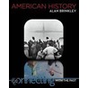 American History: Connecting With The Past door Alan Brinkley