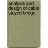 Analysis And Design Of Cable Stayed Bridge door Sonal Thakkar