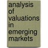 Analysis of Valuations in Emerging Markets door Aleksandar Kostadinov