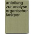 Anleitung zur analyse organischer košrper