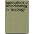 Applications of Biotechnology in Neurology