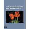 Arthur Schopenhauer's S Mmtliche Werke (5) door Arthur Schopenhauers