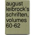 August Leibrock's Schriften, Volumes 60-62
