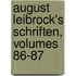 August Leibrock's Schriften, Volumes 86-87