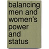 Balancing Men and Women's Power and status door Yushan Zhong