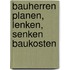 Bauherren Planen, Lenken, Senken Baukosten