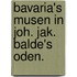 Bavaria's Musen in Joh. Jak. Balde's Oden.