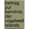 Beitrag zur Kenntnis der Vogelwelt Islands by Hantzsch