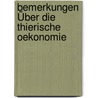 Bemerkungen Über Die Thierische Oekonomie door Karl Scheller