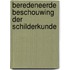 Beredeneerde Beschouwing Der Schilderkunde