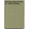 Beteiligungspublizität vs. Stake Building door Stefan Richter