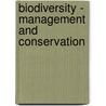 Biodiversity - Management and Conservation door J.B. Khan
