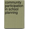 Community Participation in School Planning by Henry Sanoff