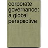Corporate Governance: A Global Perspective door Stuart Locke