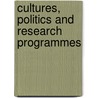 Cultures, Politics and Research Programmes by Uma Narula