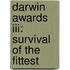 Darwin Awards Iii: Survival Of The Fittest