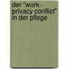 Der "Work- privacy conflict" in der Pflege door Ilka-Verena Granz