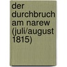 Der Durchbruch am Narew (Juli/August 1815) door Gustav Meyer
