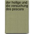 Der Heilige Und Die Versuchung Des Pescara